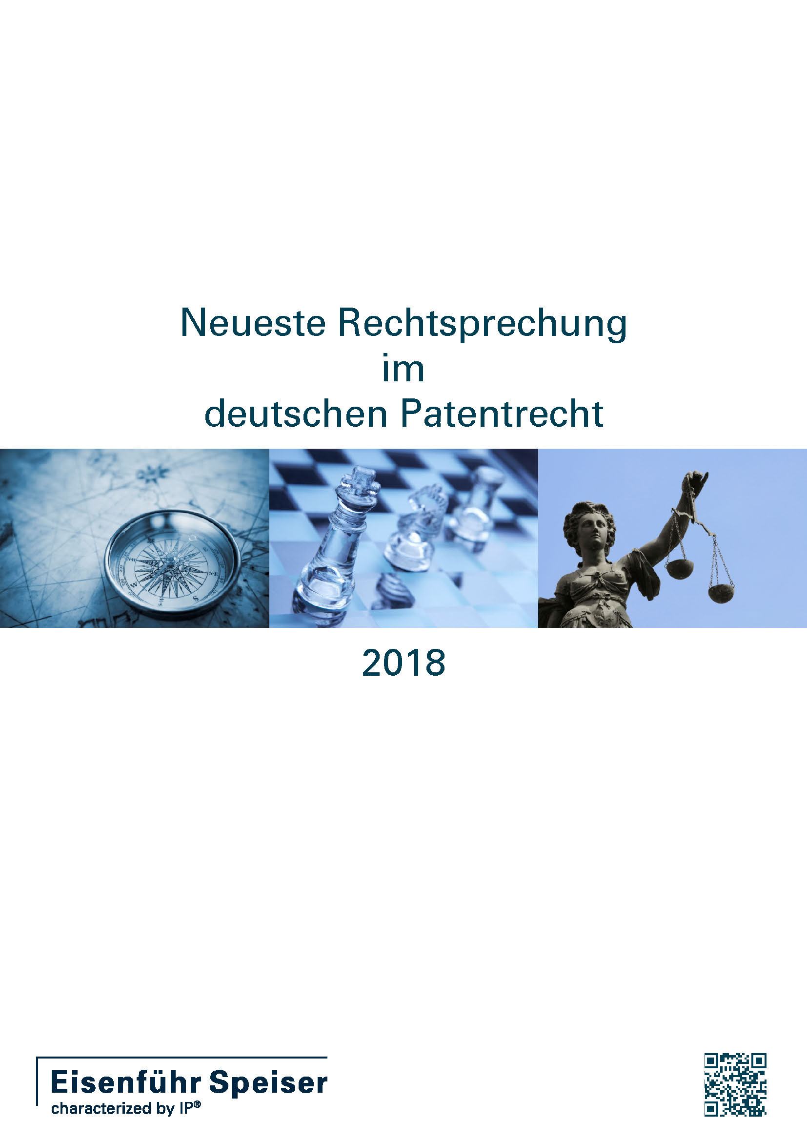 Neueste Rechtsprechung im deutschen Patentrecht 2018