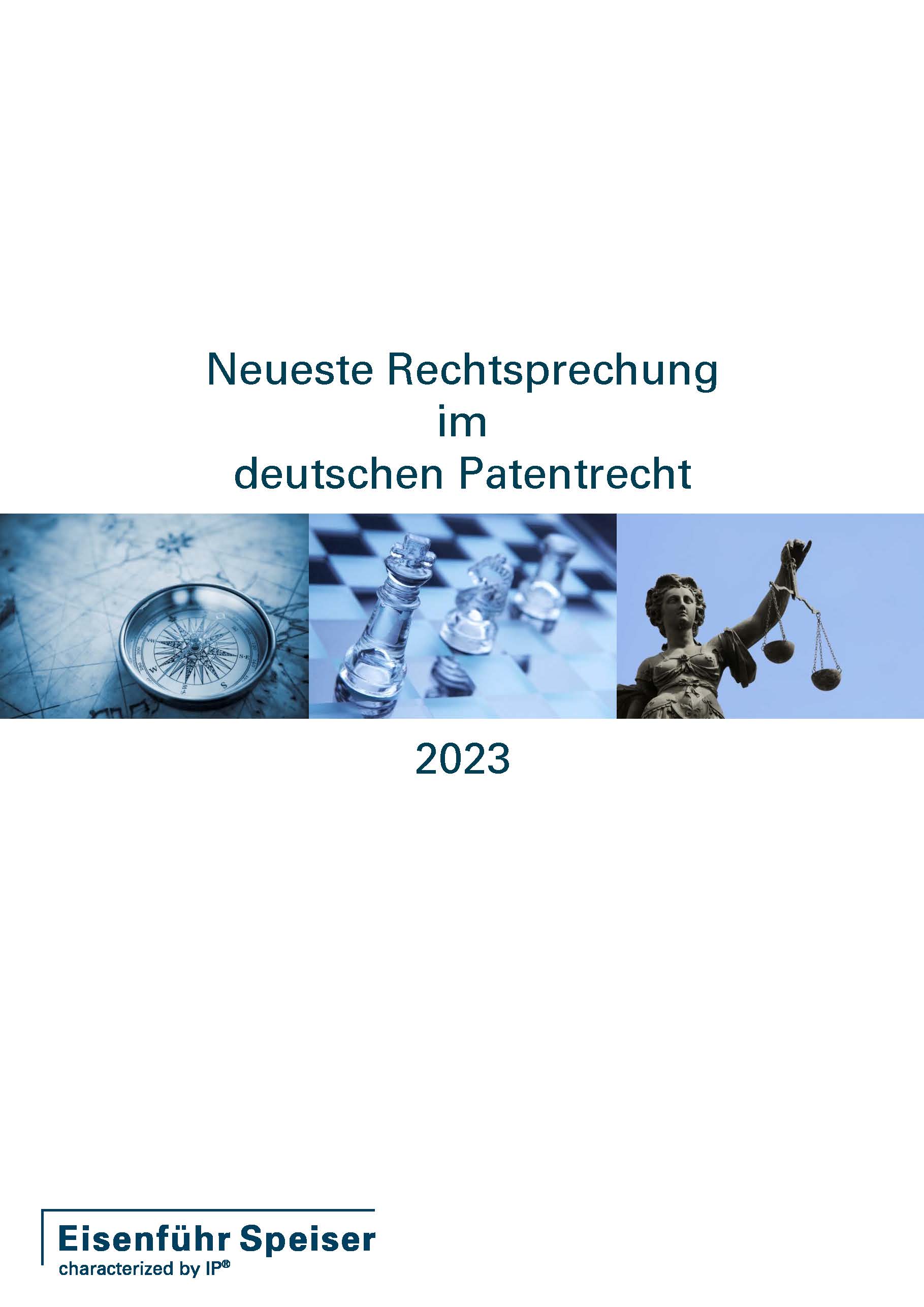 Neueste Rechtsprechung im deutschen Patentrecht 2023