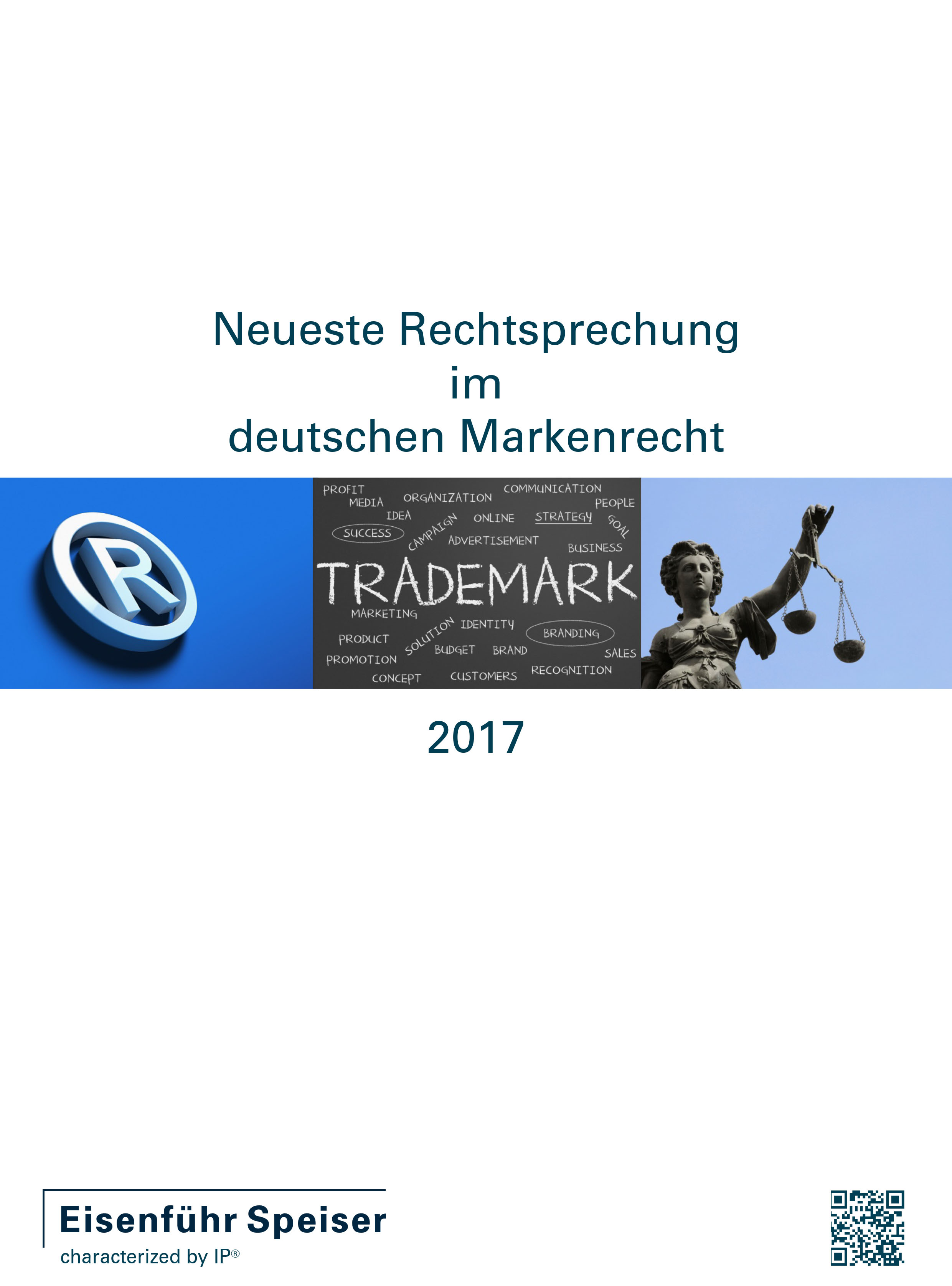 Neueste Rechtsprechung im deutschen Markenrecht 2017